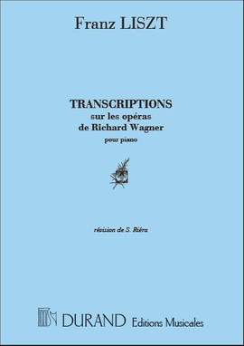 Wagner: Trancriptions sur les Opéras