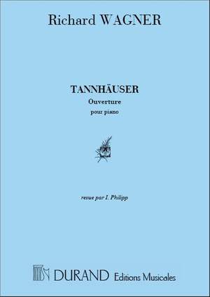 Wagner: Overture to 'Tannhäuser' (transc. I.Philipp)