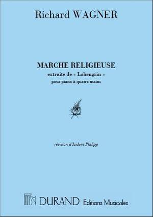 Wagner: Marche réligieuse from 'Lohengrin'