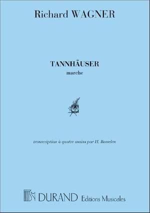 Wagner: Marche in C from 'Tannhäuser'
