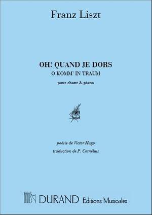 Liszt: Oh! Quand je dors