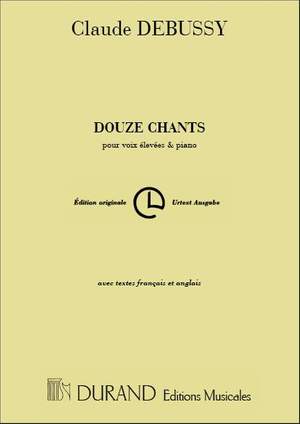Debussy: 12 Chants (high)