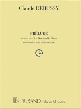 Debussy: Prélude de 'La Damoiselle élue'