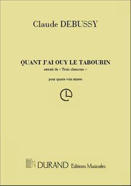 Debussy: Quant J'ai ouy le Tambourin (Durand)