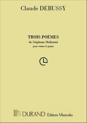 Debussy: 3 Poèmes de Stéphane Mallarmé (med)