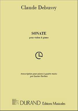 Debussy: Sonate pour Violon et Piano
