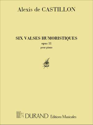 Castillon: 6 Valses humoristiques