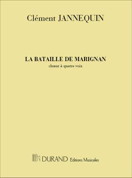 Janequin: The Battle of Marignan (La Guerre)