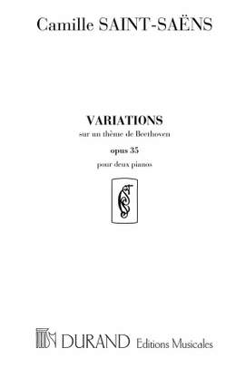 Saint-Saëns: Variations sur un Thème de Beethoven Op.35