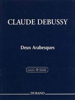 Debussy: 2 Arabesques (Crit.Ed.)