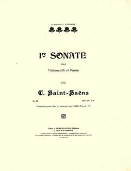 Saint-Saëns: Sonate pour Violoncelle No.1, Op.32