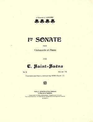 Saint-Saëns: Sonate pour Violoncelle No.1, Op.32