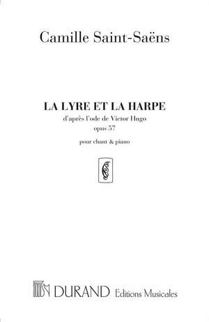 Saint-Saëns: La Lyre et la Harpe Op.57