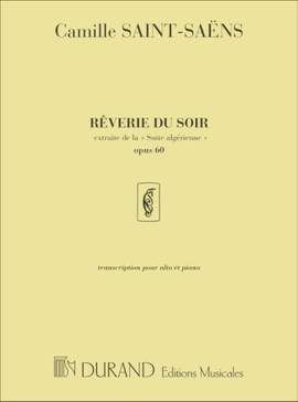 Saint-Saëns: Rêverie du Soir