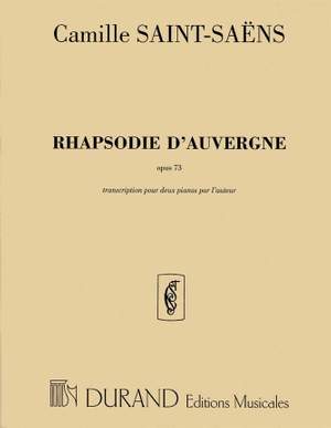 Saint-Saëns: Rapsodie d'Auvergne Op.73