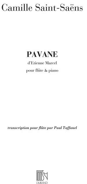 Saint-Saëns: Pavane from 'Etienne Marcel'
