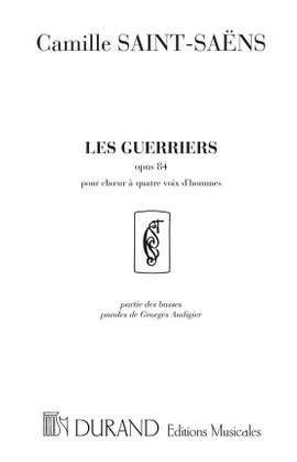 Saint-Saëns: Les Guerriers Op.84