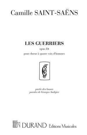Saint-Saëns: Les Guerriers Op.84