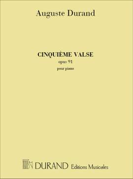 Durand: Valse No.5, Op.91 in E flat major