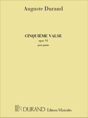 Durand: Valse No.5, Op.91 in E flat major