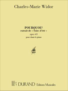 Widor: Pourquoi?