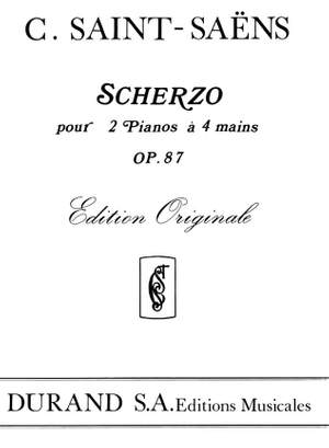 Saint-Saëns: Scherzo Op.87