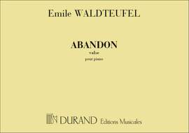 Waldteufel: Abandon, Valse