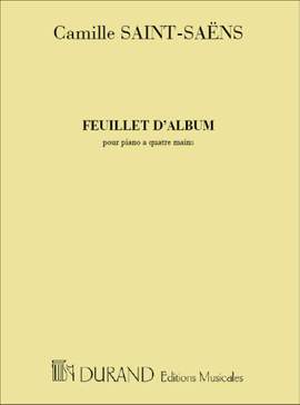 Saint-Saëns: Feuillet d'Album Op.81