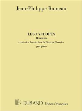 Rameau: Les Cyclopes