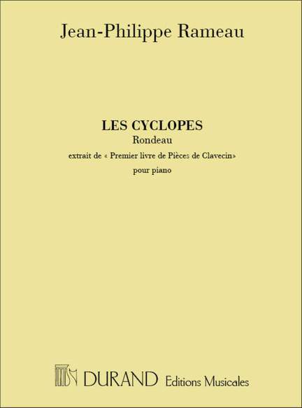 Rameau: Les Cyclopes