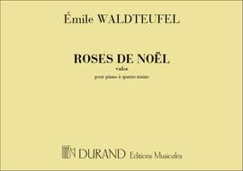 Waldteufel: Roses de Noël