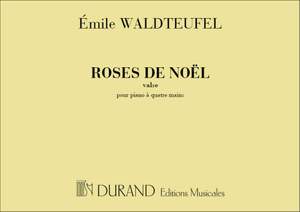 Waldteufel: Roses de Noël
