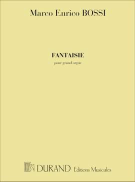 Bossi: Fantaisie Op.64
