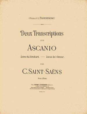 Saint-Saëns: 2 Transcriptions from 'Ascanio'
