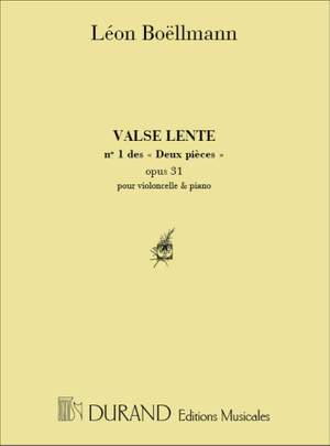 Boëllmann: 2 Pièces Op.31, No.1: Valse lente