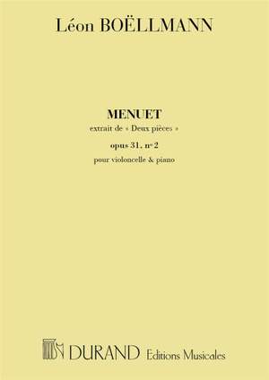 Boëllmann: 2 Pièces Op.31, No.2: Menuet