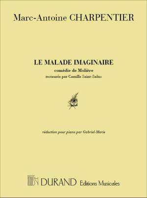 Charpentier: Le Malade imaginaire