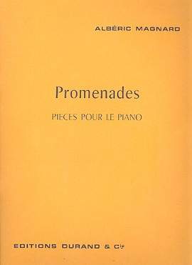Magnard: Promenades