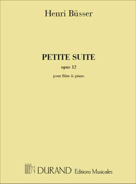 Büsser: Petite Suite Op.12 'Divertissement Watteau'