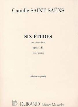 Saint-Saëns: 6 Etudes Op.111
