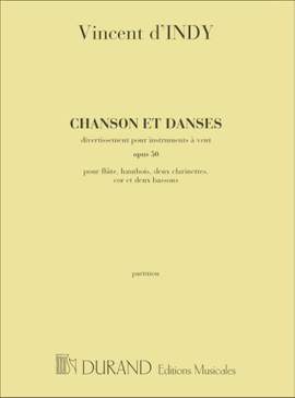 Indy: Chanson et Danses Op.50