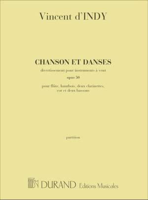 Indy: Chanson et Danses Op.50