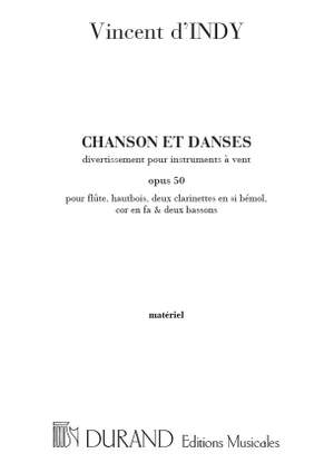 Indy: Chanson et Danses Op.50