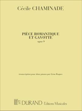 Chaminade: Pièce romantique et Gavotte Op.9