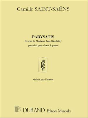 Saint-Saëns: Parysatis