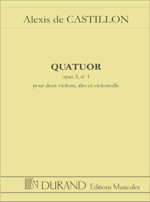 Castillon: Quatuor à Cordes Op.3, No.1