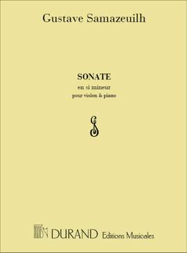 Samazeuilh: Sonate in B minor