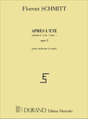 Schmitt: Après l'Eté Op.5, No.4