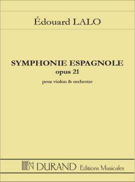 Lalo: Symphonie espagnole Op.21