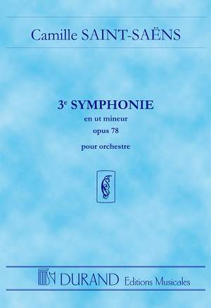 Saint-Saëns: Symphonie No.3, Op.78 in C minor 'Organ Symphony'